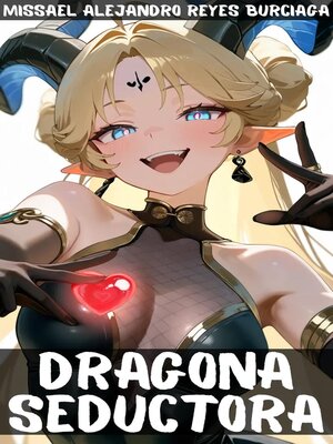 cover image of Dragona Seductora